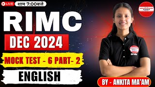 RIMC DEC 2024 MOCK TES  6 PART 2 ENGLISH BY  ANKITA MAAM MISSION RIMC DEC 2024 LIVE🔴doa rimc [upl. by Leilah]