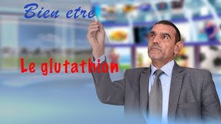 Le glutathion  Dr Faid Mohamed [upl. by Kariotta609]