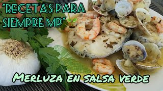 Merluza en salsa verde con gambas y almejas fácil y rápido [upl. by Oralla926]