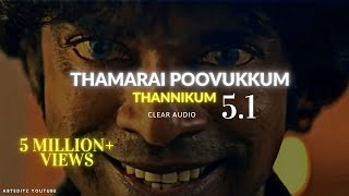 Thamarai Poovukum  Thamarai Poovukum 51  Thamarai Poovukum high quality  Thamarai Poovukum song [upl. by Nannie]