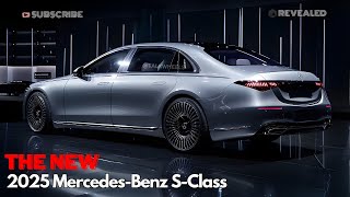 FIRST LOOK The New 2025 MercedesBenz SClass Official Revealed [upl. by Sanyu]