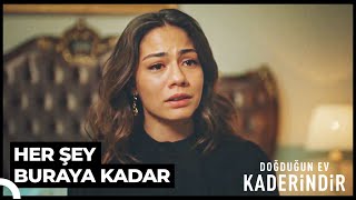 Tüm Sırlar Ortaya Çıktı  Doğduğun Ev Kaderindir [upl. by Annawahs]