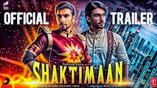 SHAKTIMAAN  HINDI Trailer  Ranveer Singh  Deepika Padukone  Mukesh Khanna  PEOPLE’S SUPERHERO [upl. by Oninotna]