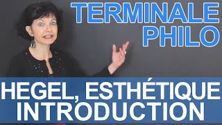 Hegel Esthétique  introduction  Philosophie  Terminale  Les Bons Profs [upl. by Sicard]