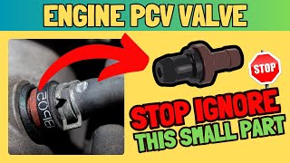 How a Faulty PCV Valve Can Harm Your Engine [upl. by Margit386]