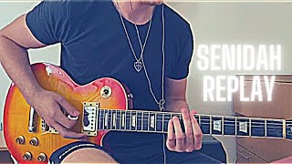 Senidah  Replay Guitar Cover [upl. by Esiuqcaj]