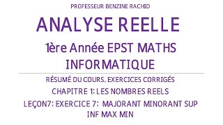 EXERCICES ANALYSE 1ERE ANNEE CHAPITRE1 LECON7 [upl. by Asiek]