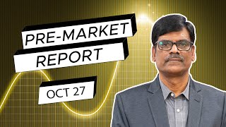 Pre Market Report 27Oct2023 [upl. by Ahsilyt]