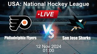 🔴 LIVE Philadelphia Flyers vs San Jose Sharks  Live Ice Hockey Score [upl. by Amund]