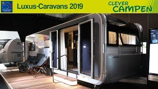 Luxuriös und teuer Die 5 CaravanHighlights des Caravan Salons Düsseldorf 2019  Clever Campen [upl. by Ahsilat]