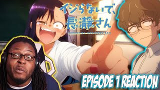 Dont Toy With Me Miss Nagatoro Episode 1 Reaction  THIS CHICK IS WILD [upl. by Lucita167]