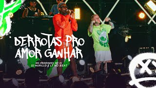 MC IG e MC Pedrinho  Derrotas pro amor ganhar GR6 Explode DVD 10 Anos [upl. by Gibbons]