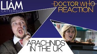 Doctor Who 11x04 Arachnids In The UK Reaction [upl. by Nnylesor]