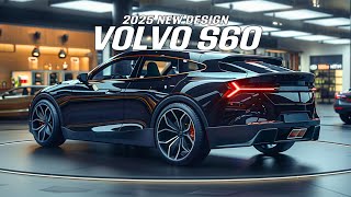 Unveiled 2025 Volvo S60 The End of an Era for Luxury Sedans [upl. by Uyr]