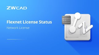 Network License Flexnet License Status  ZWCAD Activation Tutorial [upl. by Allsopp]