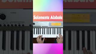 Solamente Alabale Piano coros Tutorial [upl. by Citron]