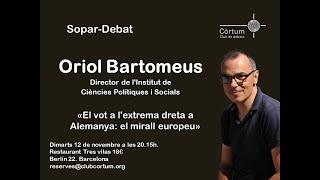 SOPAR DEBAT AMB ORIOL BARTOMEUS [upl. by Durkin]