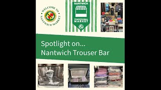 Spotlight On Nantwich Trouser Bar [upl. by Cletus]