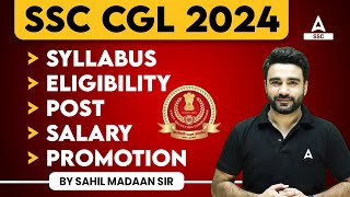 SSC CGL 2024  SSC CGL Syllabus Post Salary Eligibility Promotion  Full Details [upl. by Lleneg]