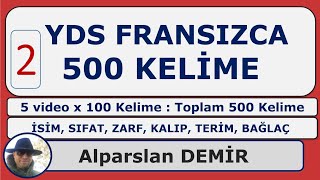 YDS FRANSIZCA 500 KELİME  2 VİDEO Sınavda Karşınıza Çıkacak Kelimeler [upl. by Medovich365]