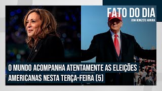 O mundo acompanha atentamente as eleições americanas nesta terçafeira 5  FATO DO DIA [upl. by Otilia]