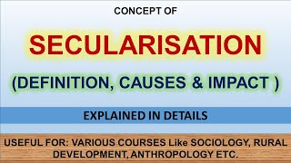 Secularization  Definition  Cause  Effects  English Notes [upl. by Eizus]