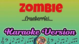 ZombieCranberries Karaoke Version [upl. by Maisie]