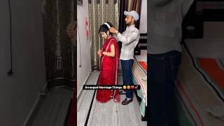 Arranged Marriage things❤️😘 Arrange marriage wala pyar trending youtubeshorts viral shorts [upl. by Goda118]