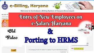 Entry of New Employees in e Salary  Step by Step Process and Porting to HRMS [upl. by Nilrev]