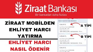 Ehliyet Harcı Yatırma Ziraat Mobil  Ziraat Ehliyet Harcı Ödeme [upl. by Idrahs]