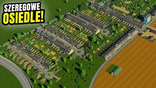 Nowe drogi nowe domki  Cities Skylines II S253 [upl. by Danziger]