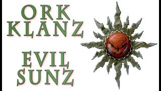 Warhammer 40k Lore  Ork Klans The Evil Sunz [upl. by Grannia]