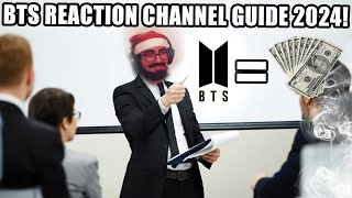 BTS Reaction Channel in 2024 GUIDE [upl. by Hana713]