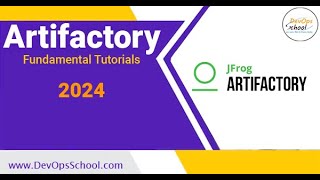 Artifactory Fundamental Tutorials 2024 [upl. by Atiuqahc502]