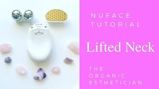 AntiAging NuFace Microcurrent Neck Tutorial [upl. by Chally]