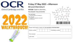 OCR AS Level Chemistry 2022 Paper 2 Walkthrough Depth In Chemistry [upl. by Jennica]