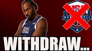 Kawhi Leonard Withdrew from Team USA [upl. by Colville828]