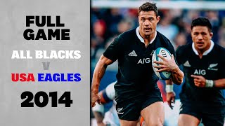 FULL GAME All Blacks v USA Eagles 2014  Chicago [upl. by Clari]