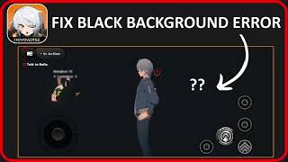 How To Fix Zenless Zone Zero Black Background Issue  How To Fix Black Background Error In ZZZ [upl. by Ecnal]