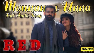 Red Movie  Mounanga Unna Full Audio Song  Ram Pothineni  Mani Sharma  SouthMovies [upl. by Hnao]