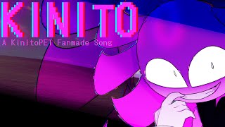 【KinitoPET Song】 KINITO 【Music Video】 [upl. by Imnubulo]