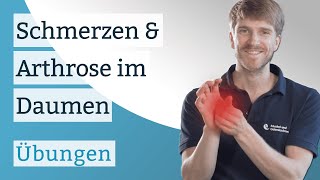 Schmerzen amp Arthrose im Daumen  Übungen gegen den Schmerz [upl. by Alli986]