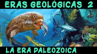 ERAS GEOLÓGICAS 2 Era Paleozoica  Los primeros animales y su evolución Historia Paleozoico [upl. by Fleece]