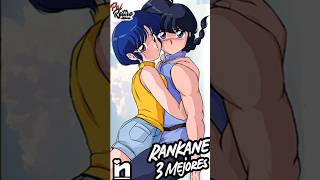 ¡NO CREERÁS cuáles son los 3 MEJORES CAPÍTULOS de RANMA y AKANE 😱🔥 [upl. by Nelluc]