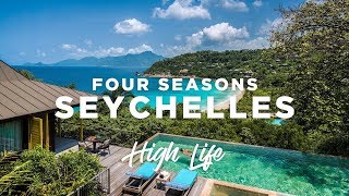 A LUXURY RESORT IN PARADISE  Four Seasons Seychelles  High Life [upl. by Redlac]