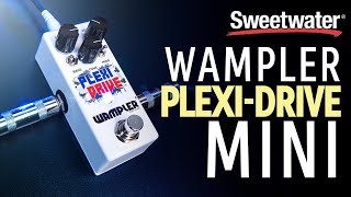 Wampler PlexiDrive Mini Overdrive Pedal Demo [upl. by Pansy692]