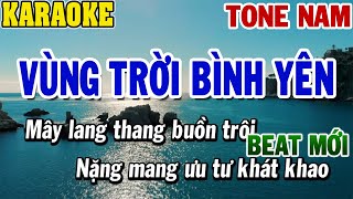 Karaoke Vùng Trời Bình Yên Tone Nam  Karaoke Beat  84 [upl. by Tadashi]