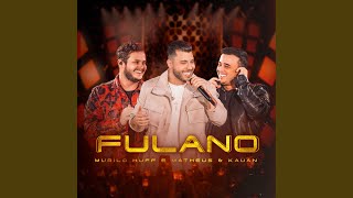 Fulano Ao Vivo [upl. by Zenas406]