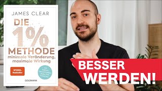 Die 1Methode von James Clear  Minimale Veränderung maximale Wirkung  Buch Zusammenfassung [upl. by Fillander]