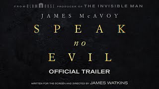 Speak No Evil  Official Trailer [upl. by Patty]